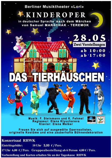 Kinderoper „Das Tierhäuschen“ am 28. Mai 2019 um 10:00 und um 17:00 Uhr