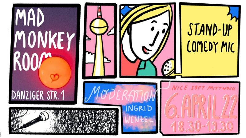 Nice Soft Mittwoch - Stand-up Mic und live Cartoons im Prenzlauer Berg