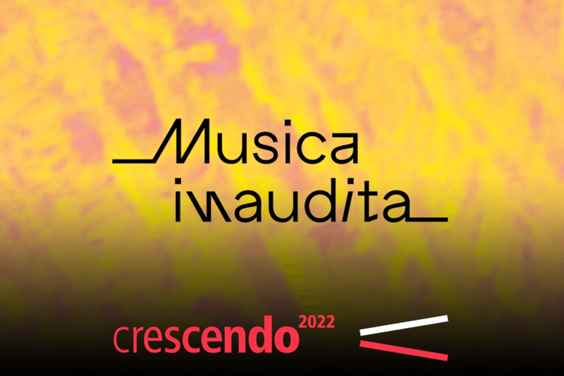 Musica inaudita – Komponistinnen im Fokus – crescendo