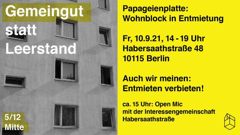 Gemeingut statt Leerstand - Habersaathstraße 48, Mitte