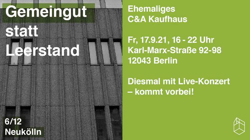 Gemeingut statt Leerstand - Karl-Marx-Straße 92-98, Neukölln