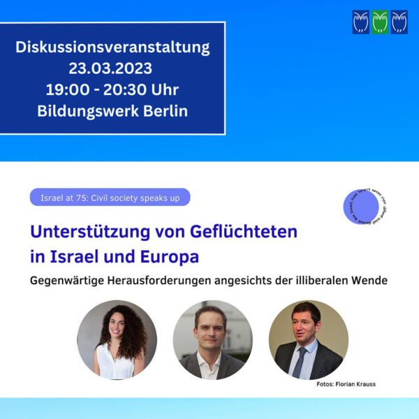 Refugee and Migrant Aid Work in Israel and Europe in the early 21st Century/ Unterstützung von Geflüchteten in Israel und Europa