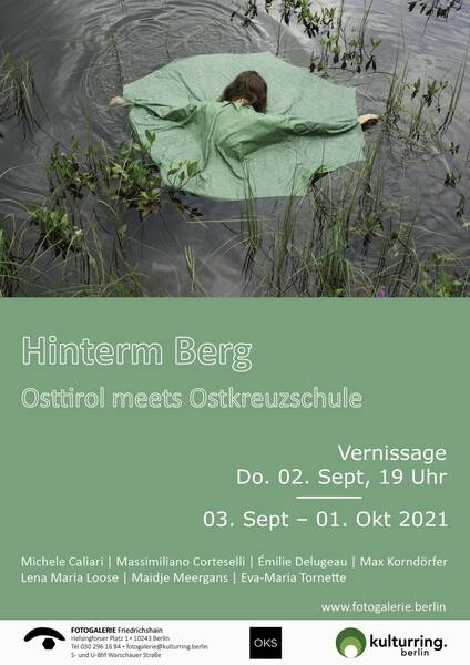 Hinterm Berg   -Osttirol meets Ostkreuzschule-