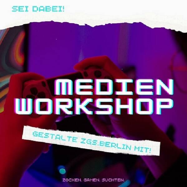 Kostenloser Medien-Workshop für Jugendliche bei ZGS-Berlin
