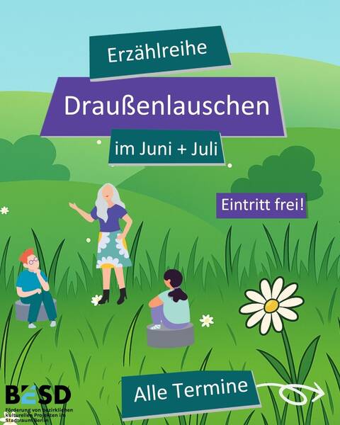 DraußenLauschen: Erzählsommer in Mitte für Kinder und Familien