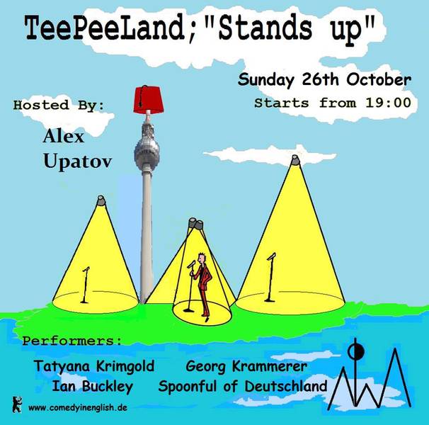 Teepeeland Stands Up _ Comedy Show _ Alternative Space _ Free Entry