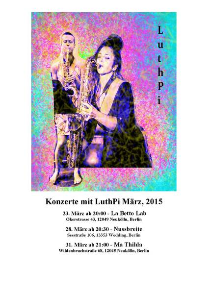 LuthPi Konzert @ Nussbreite