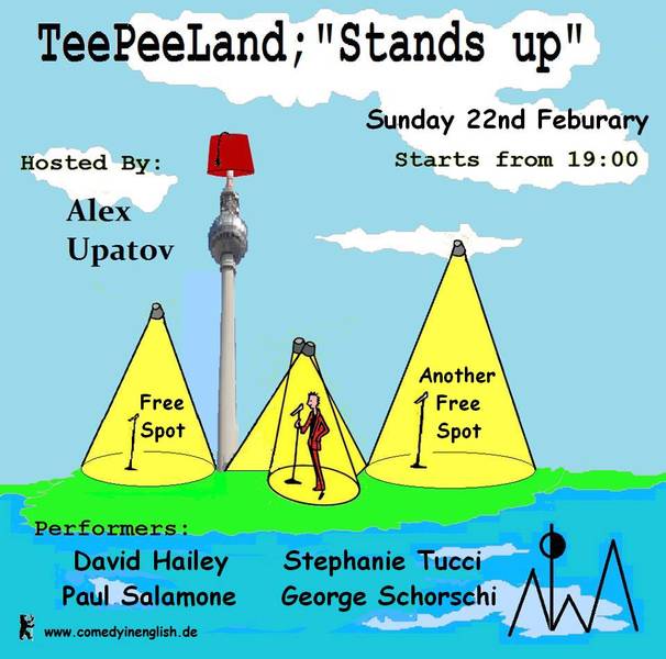 Teepeeland "Stands Up" _ Comedy Show _ Alternative Space _ Donation based