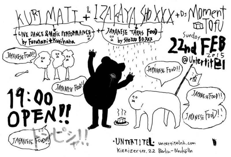 Sunday 22nd February from 7.00 pm – KURIMATT & IZAKAYA SHOXXX & DJ MomentTofu