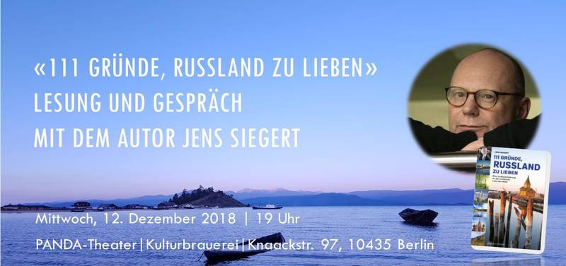 Lesung: "111 Gründe, Russland zu lieben" mit Jens Siegert