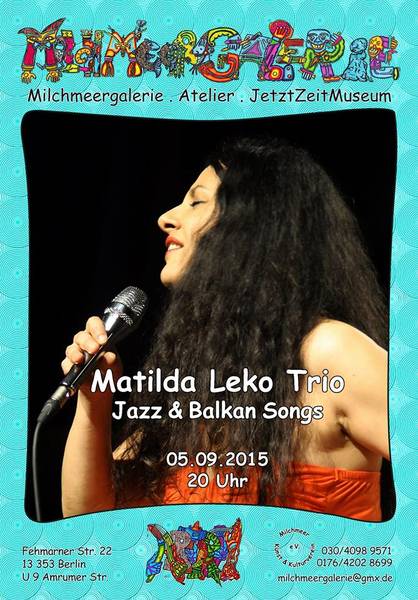 Matilda Leko Trio (Ser-Aut/Isr/It) - Jazz & Balkan Songs