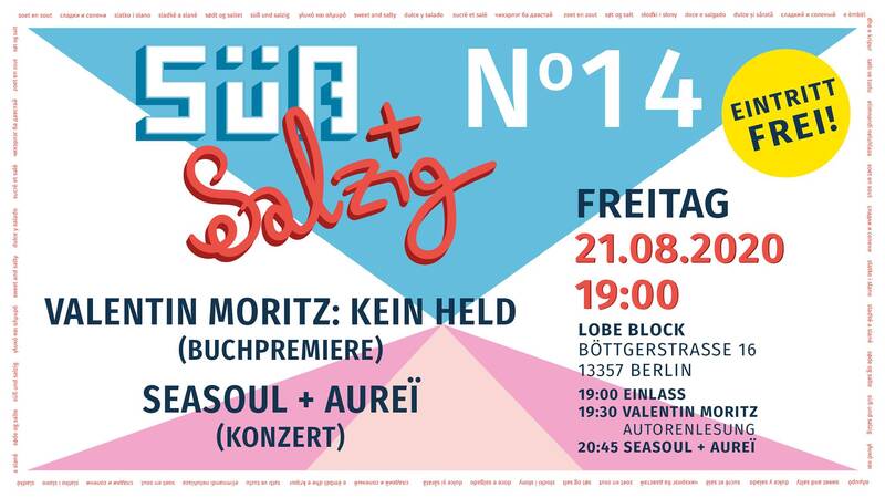 Süß+Salzig No. 14 - Buchpremiere & Konzert 
