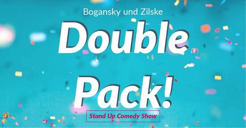 Stand-up Comedy • Neukölln • 20:30 Uhr • Double Pack!