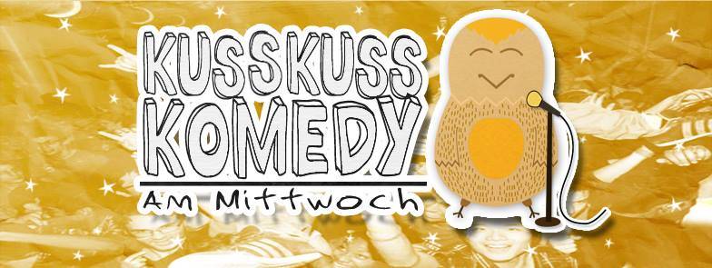 KussKuss Komedy Mittwoch Stand-up Open Mic 9. Sept