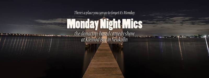 Monday Night Mics (free english comedy)