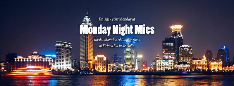 Monday Night Mics (Free English Comedy)