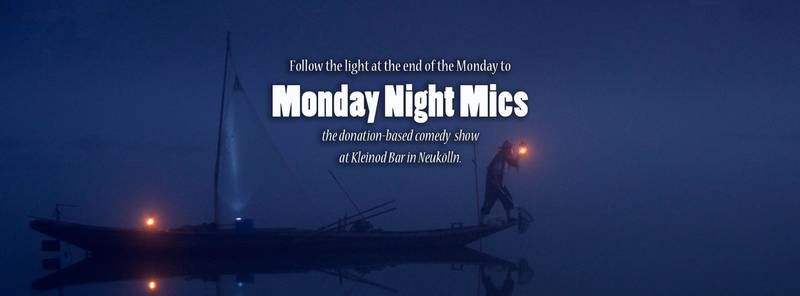 Monday Night Mics (free english comedy)