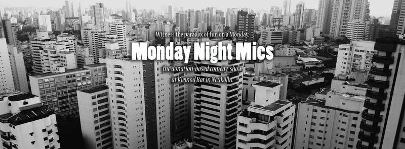 Monday Night Mics (Free English Comedy)