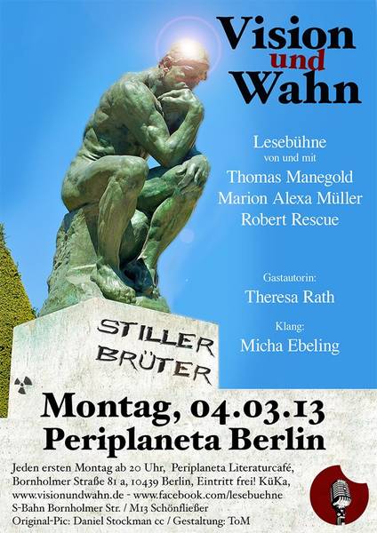 Lesebühne Vision & Wahn: "Stiller Brüter"