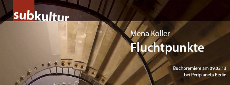 Fluchtpunkte: Premierenlesung