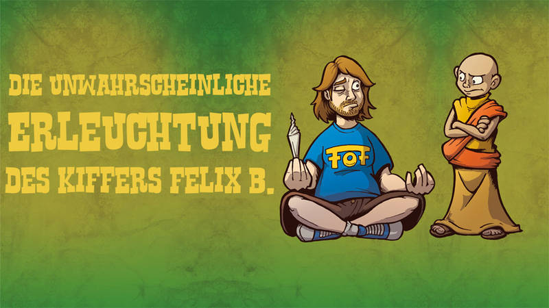 Buchpremiere: Die unwahrscheinliche Erleuchtung des Kiffers Felix B.