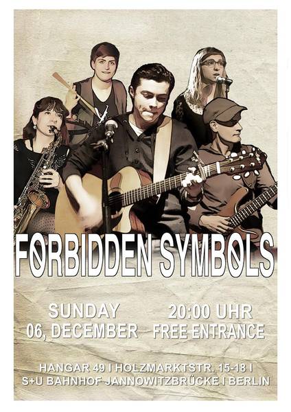 Live: Forbidden Symbols [IndiePopRock] + Daniel Ondaro [Bossa Nova/Samba] + Lionacs [Pop/Rock/Funk] - free entry