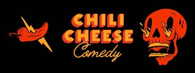 Chili Cheese Comedy: V Day Edition