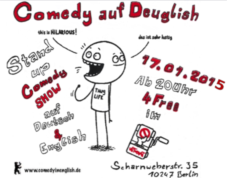 Comedy auf Deuglish _ German/English Comedy Show_ 2015: GET READY!