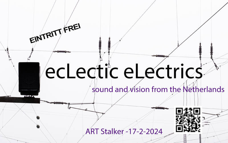 ecLectic eLectrics - Sound & Vision from the Netherlands