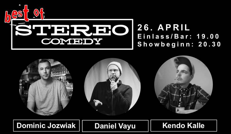 STAND UP COMEDY | Stereo Comedy Club - BEST OF! | Do. 26.04. | 20.30 Uhr  | Berlin-Friedrichshain