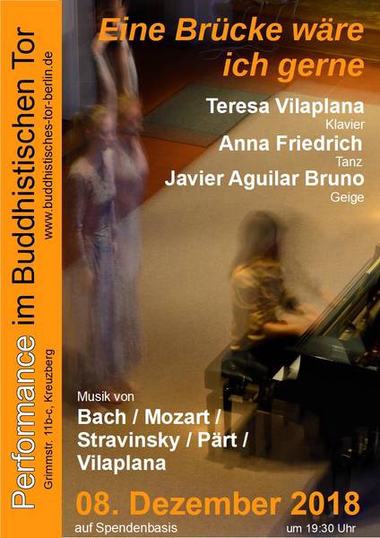 „Eine Brücke wäre ich gerne“ - Performance im Buddhistischen Tor
