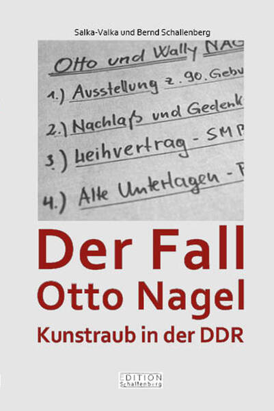 Gedanken zum Buch „Der Fall Otto Nagel. Kunstraub in der DDR“ 