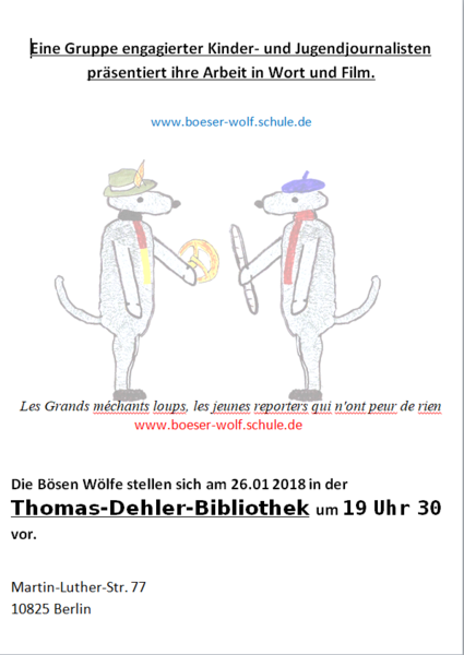 Les Grands méchants loups, les jeunes reporters qui n'ont peur de rien -   Die Bösen Wölfe!!