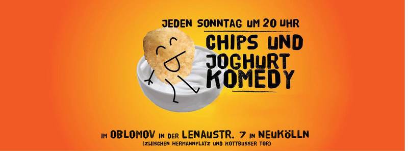 "Chips und Joghurt"- Stand up Comedy in Neukölln