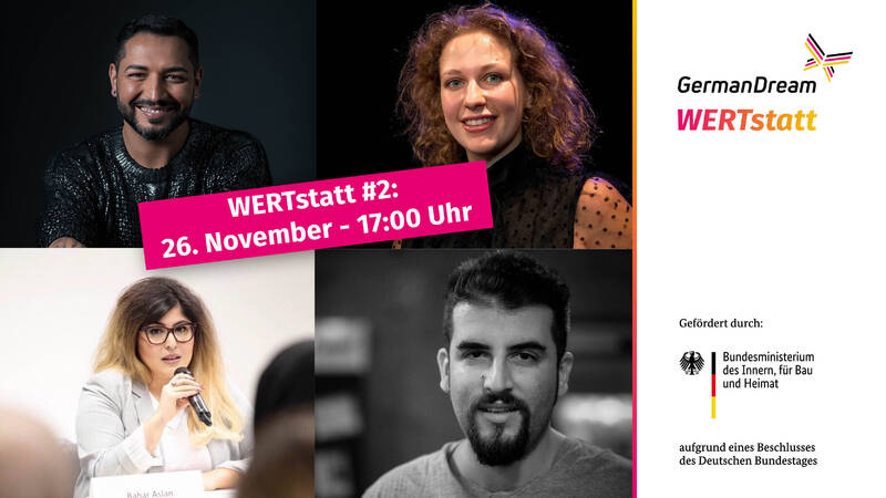GermanDream: Virtuelle WERTstatt  #2: Freiheit statt Angst - Positionieren statt Radikalisieren