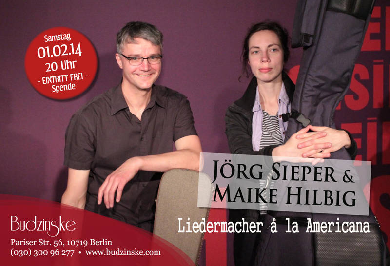 Jörg Sieper und Maike Hilbig (Liedermacher á la Americana)