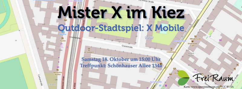 Mister X im Kiez – Outdoor-Stadtspiel: X Mobile