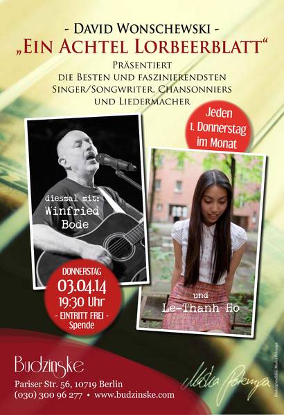 "Ein Achtel Lorbeerblatt" präsentiert die Liedermacher: WINFRIED BODE & LE-THANH HO