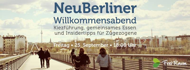 NeuBerliner: Willkommensabend