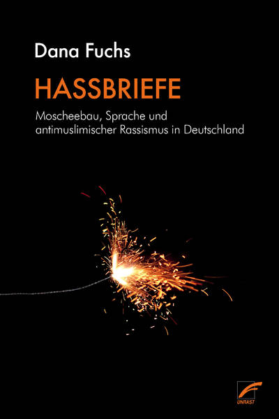 Dana Fuchs: Hassbriefe