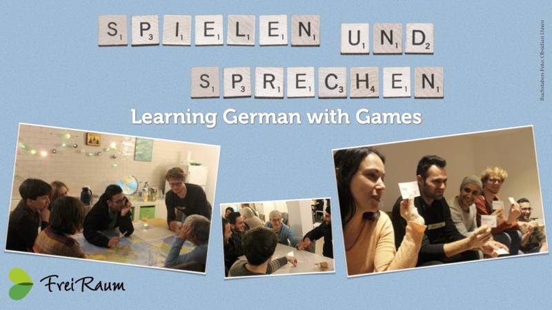 Spielen und Sprechen: Learning German with Games