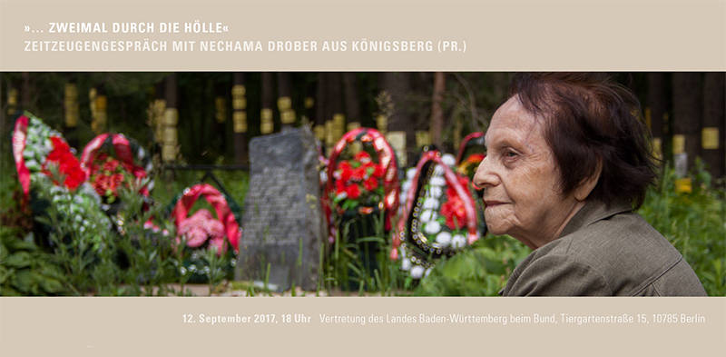»… zweimal durch die Hölle« – Zeitzeugengespräch mit Nechama Drober aus Königsberg (Pr.)