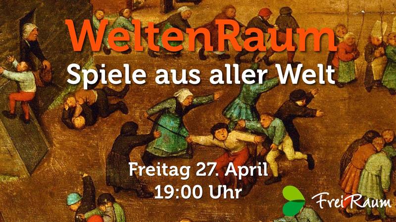 WeltenRaum: Spiele aus aller Welt