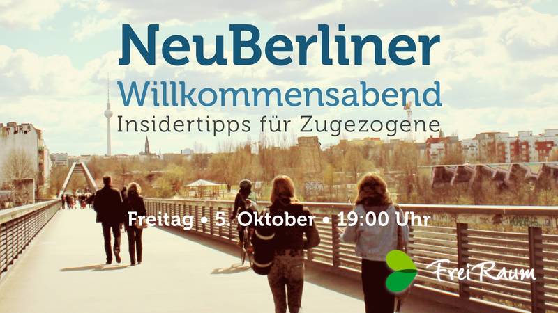 NeuBerliner: Willkommensabend