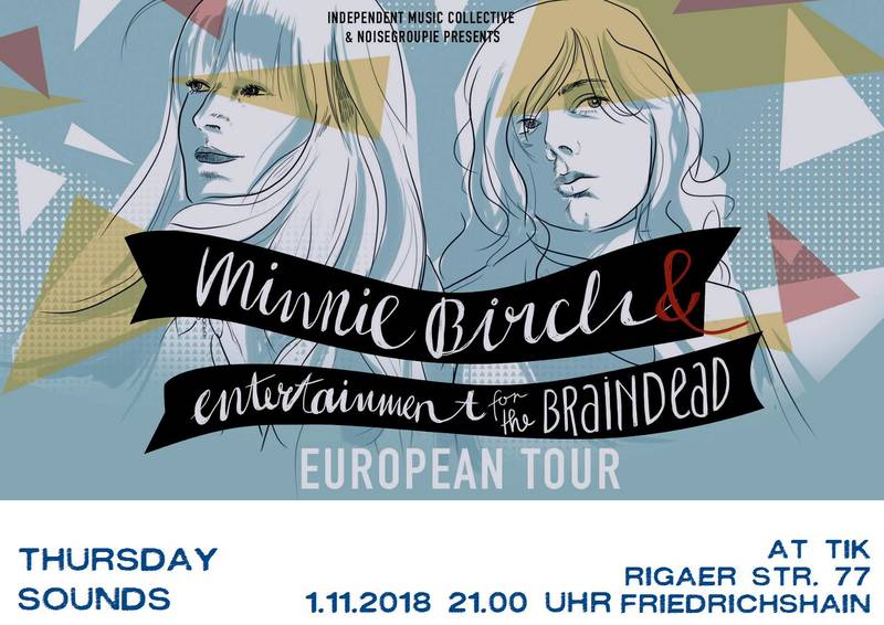 ThursdaySounds Konzert - Minnie Birch & Entertainment for the Braindead