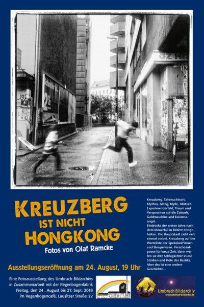 "Kreuzberg ist nicht Hongkong" - Ausstellung im RegenbogenCafé