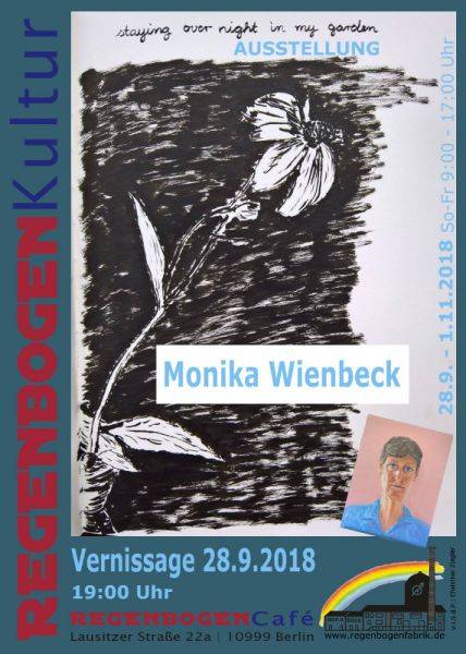 "staying overnight in my garden" - Ausstellung im RegenbogenCafé