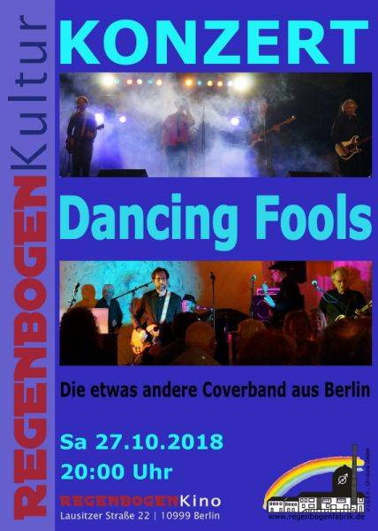 "Dancin' Fools" - Konzert im RegenbogenKino