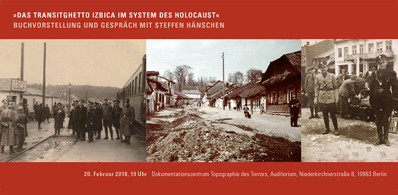 Das Transitghetto Izbica im System des Holocaust – Buchvorstellung und Gespräch mit Steffen Hänschen