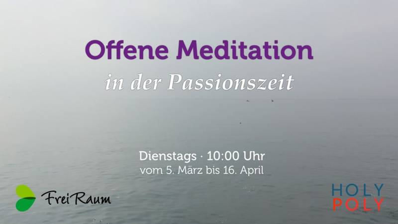 Meditation in der Passionszeit
